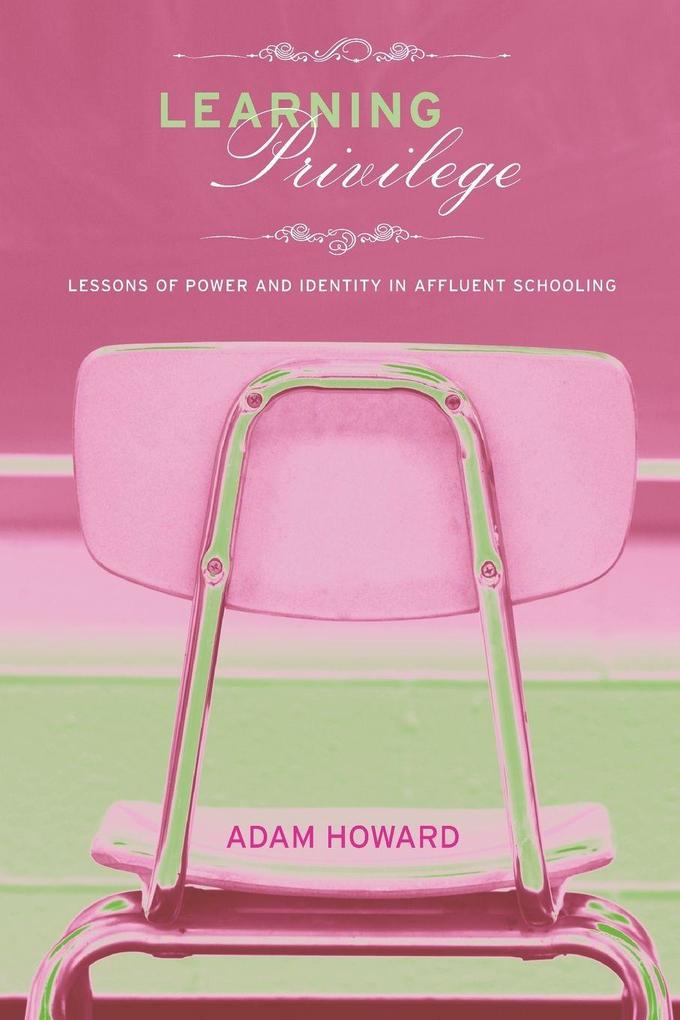 Learning Privilege