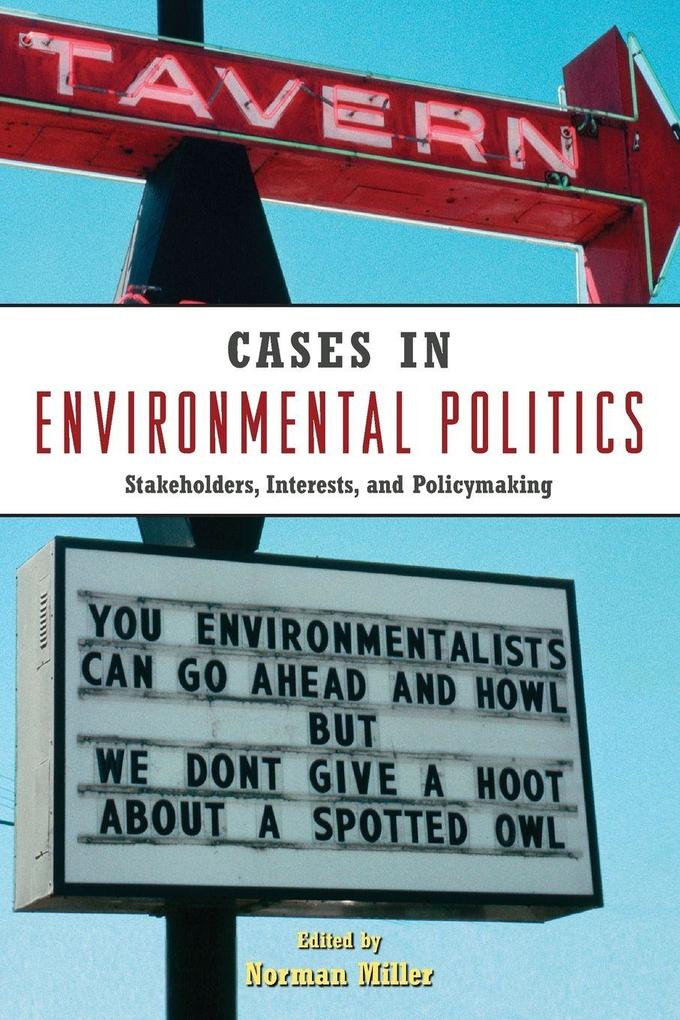 Cases in Environmental Politics