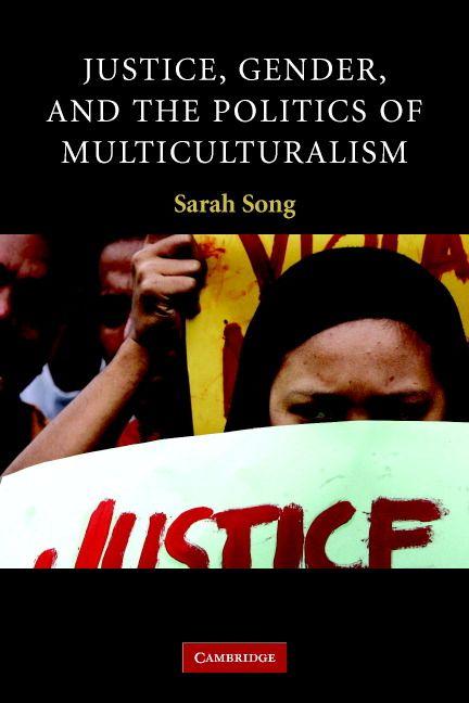 Justice Gender and the Politics of Multiculturalism
