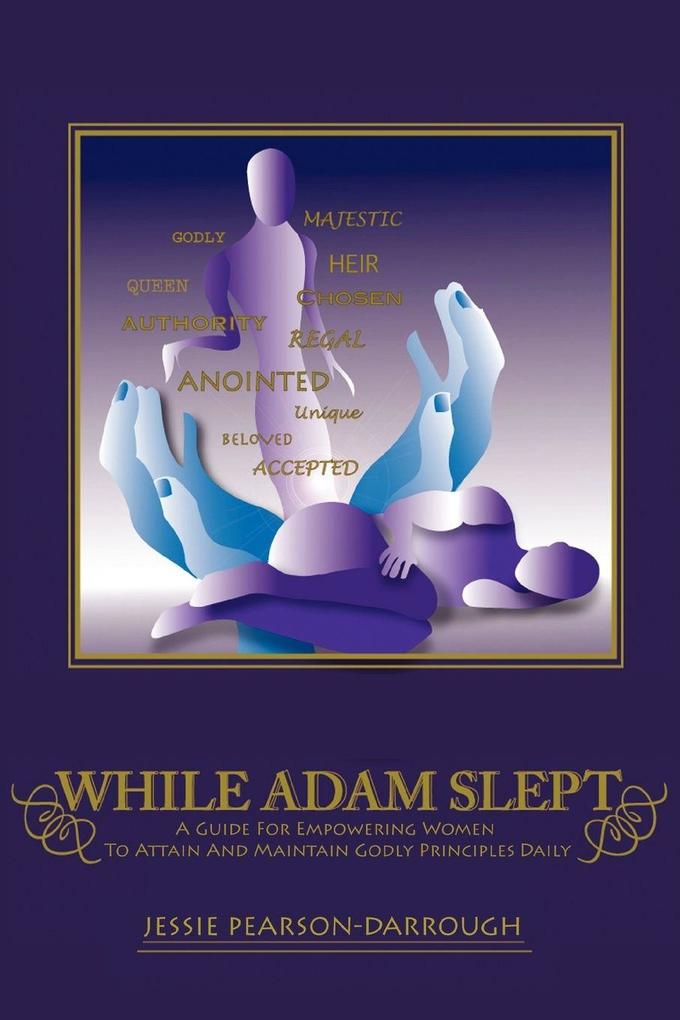 While Adam Slept