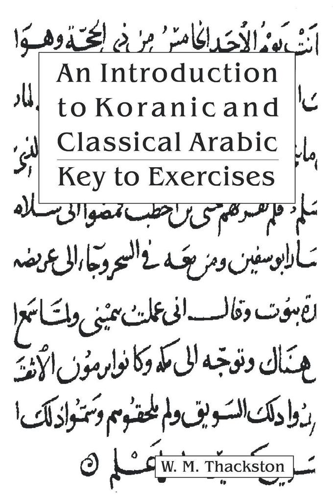 An Introduction to Koranic and Classical Arabic
