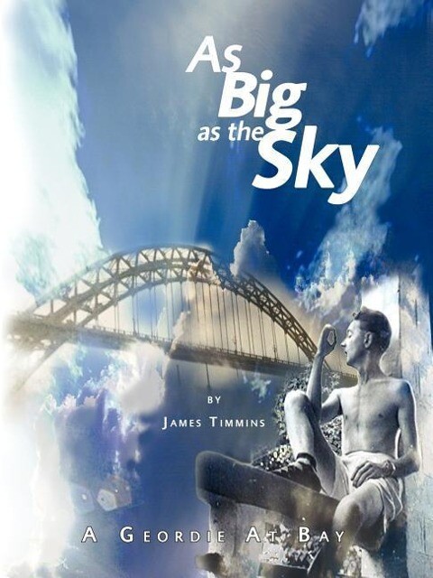 As Big As The Sky / A Geordie At Bay