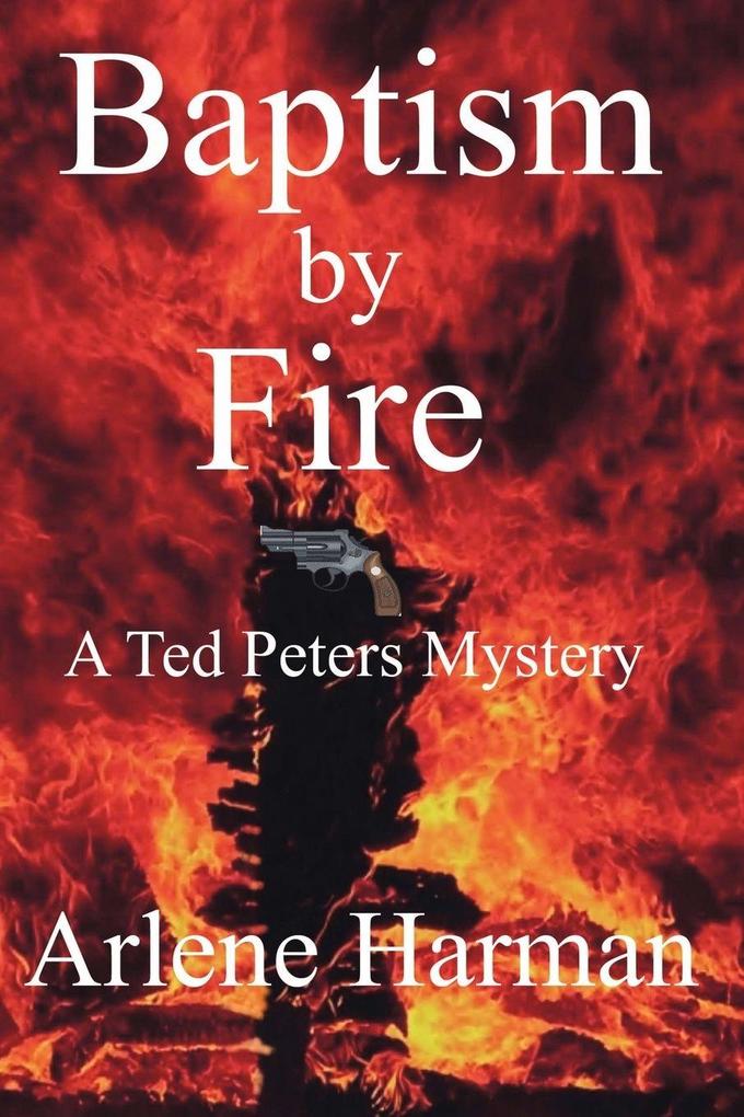 Baptism by Fire