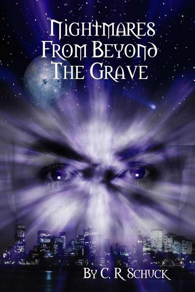 Nightmares From Beyond The Grave