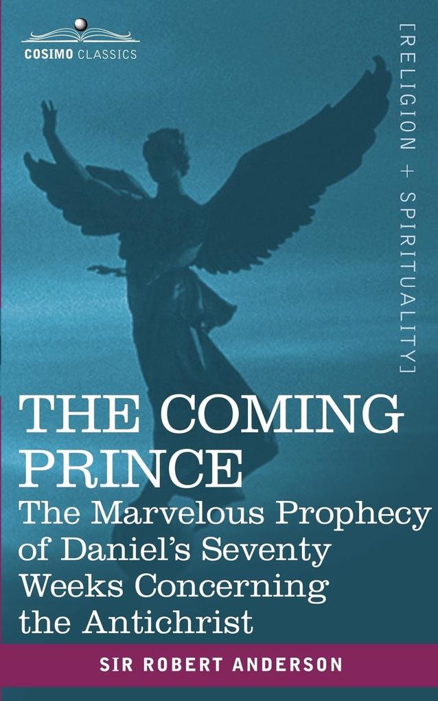 The Coming Prince - Robert Anderson