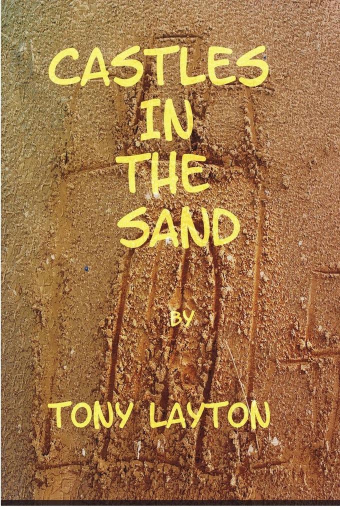 CASTLES IN THE SAND