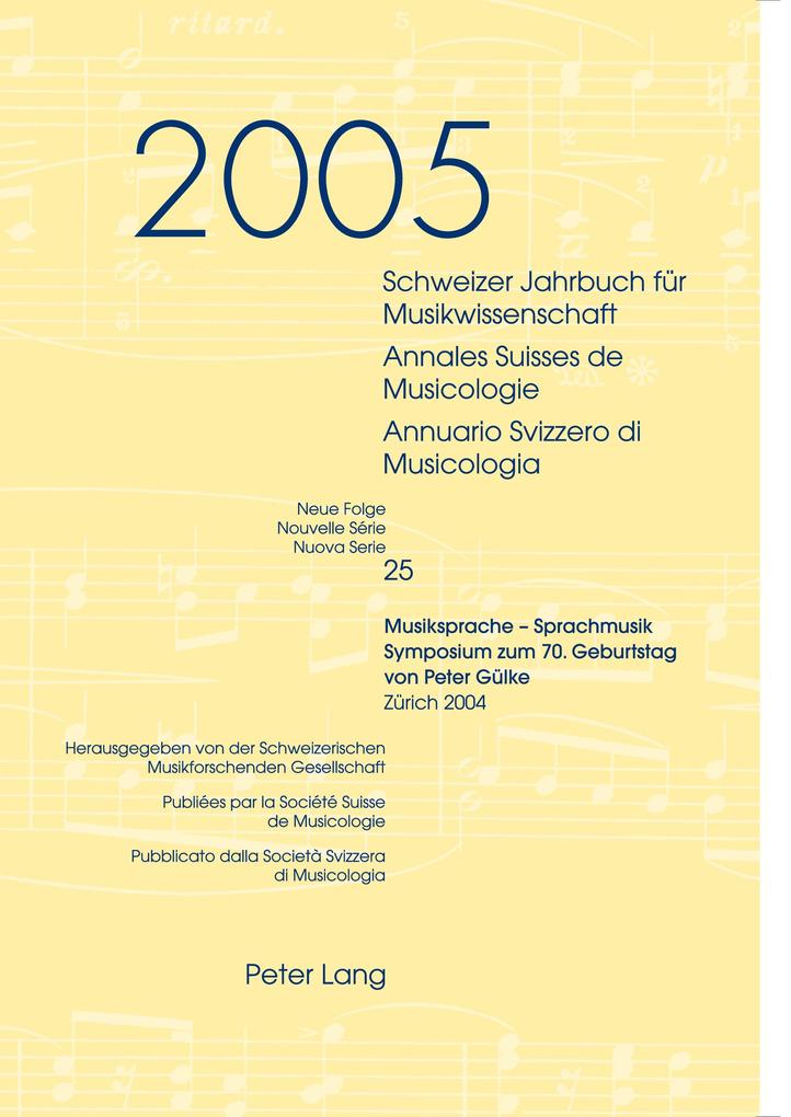 Schweizer Jahrbuch für Musikwissenschaft- Annales Suisses de Musicologie- Annuario Svizzero di Musicologia