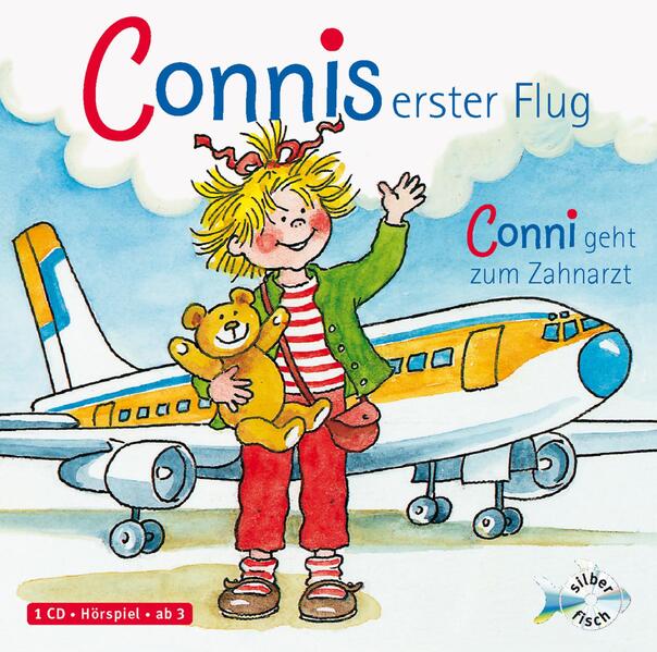 Connis erster Flug / Conni geht zum Zahnarzt (Meine Freundin Conni - ab 3) 1 Audio-CD