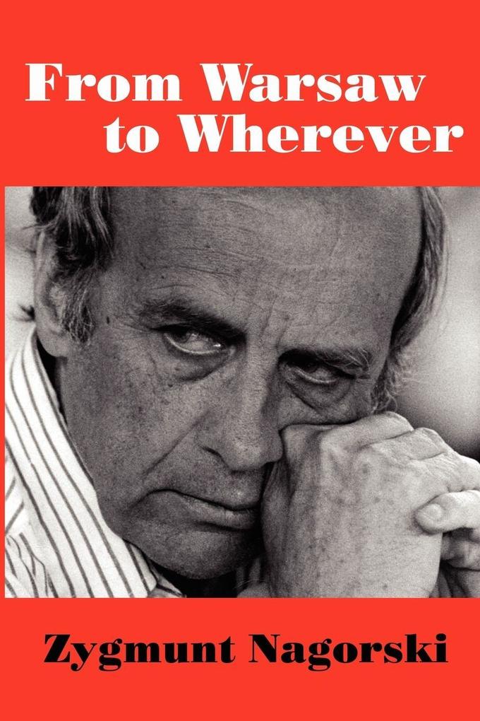 FROM WARSAW TO WHEREVER