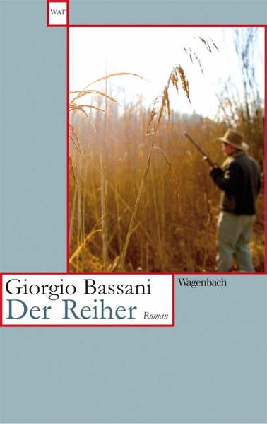 Der Reiher - Giorgio Bassani