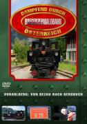 Dampfend durch Österreich - Bregenzerwaldbahn
