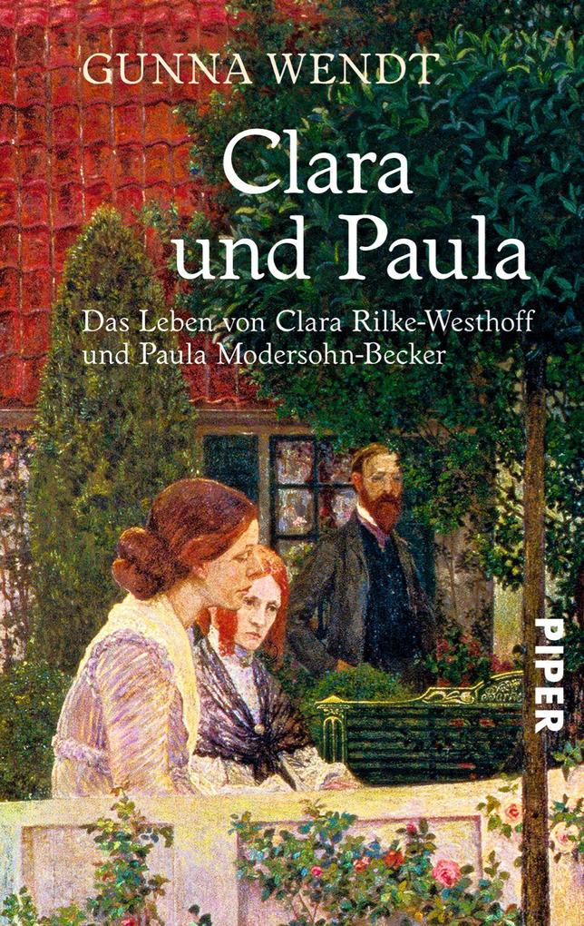 Clara und Paula - Gunna Wendt