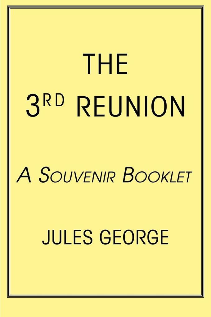The 3rd Reunion