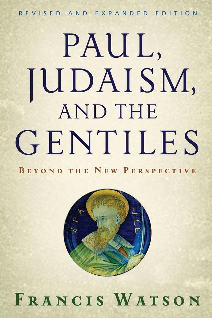 Paul Judaism and the Gentiles