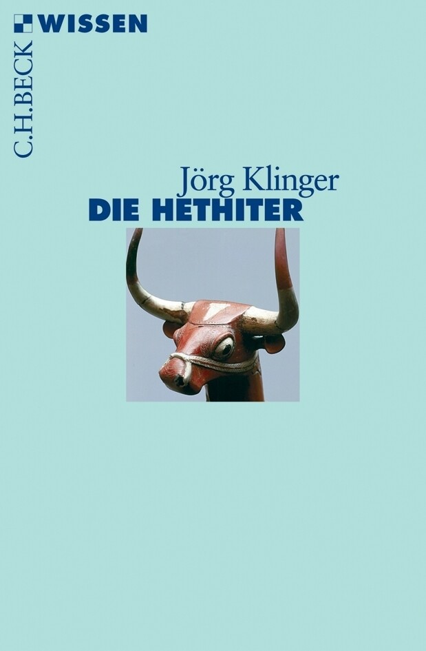 Die Hethiter - Jörg Klinger