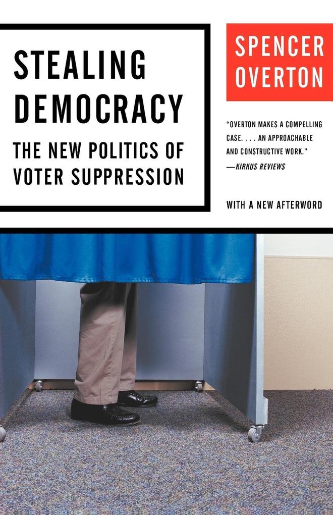 Stealing Democracy