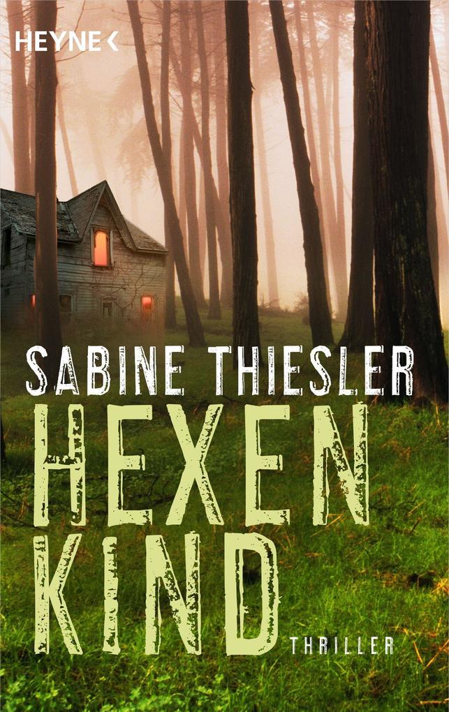 Heyne Hexenkind, Belletristik Von Sabine Thiesler - Bild 4