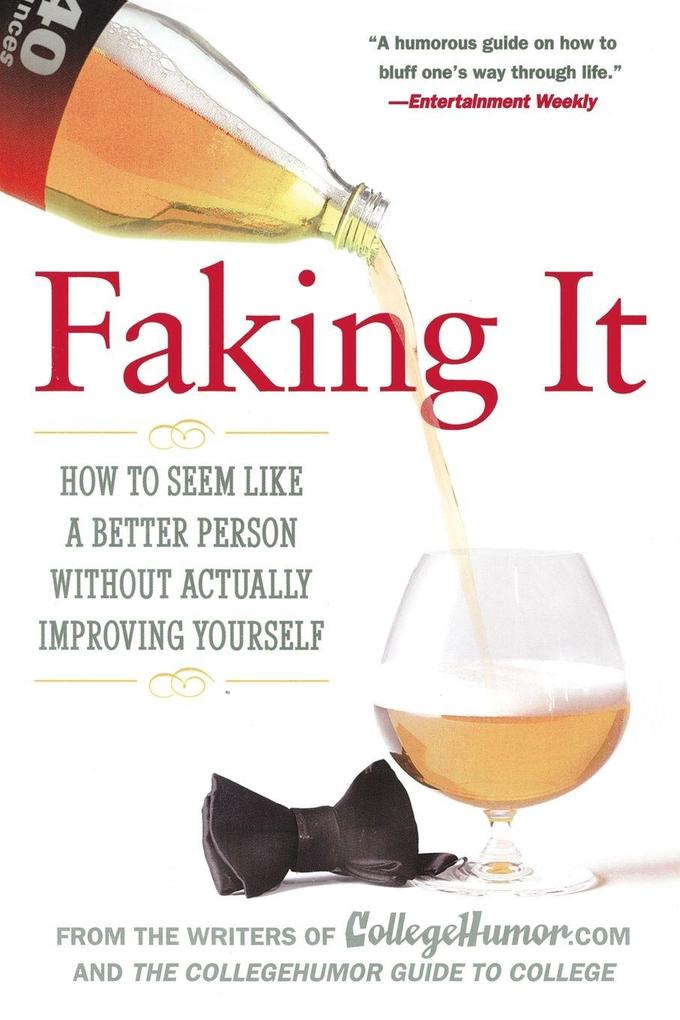 Faking It