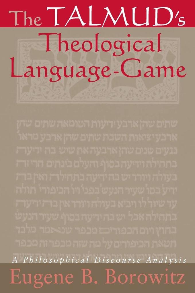 The Talmud's Theological Language-Game