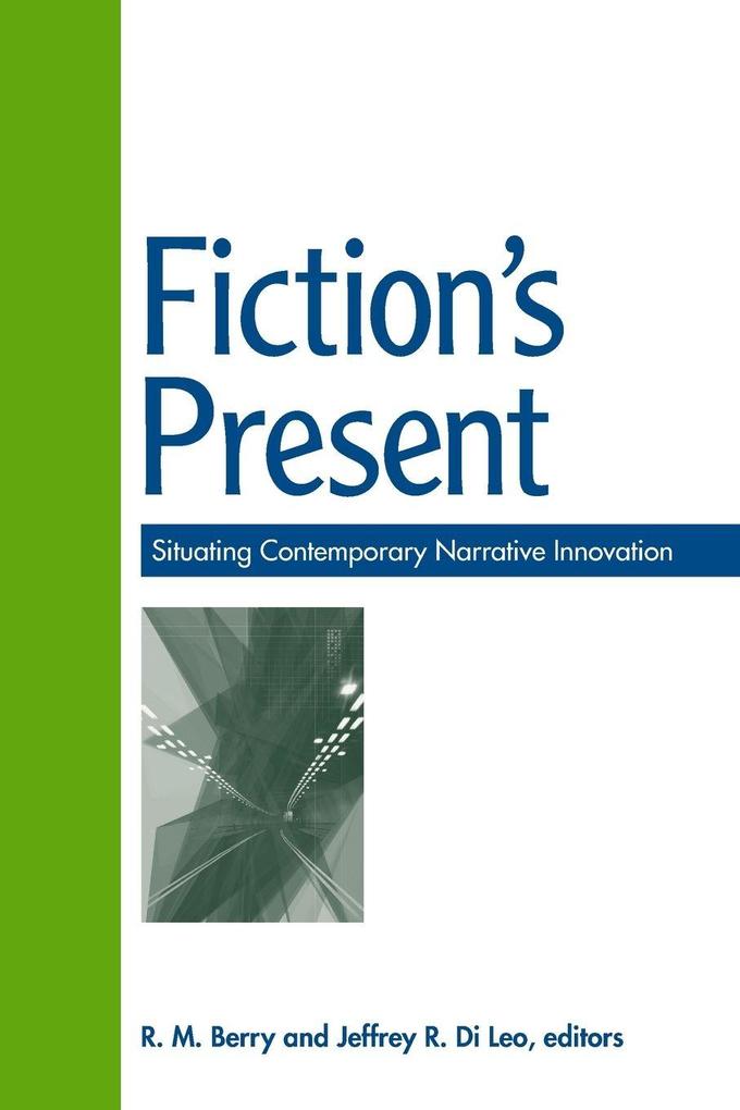 Fiction's Present
