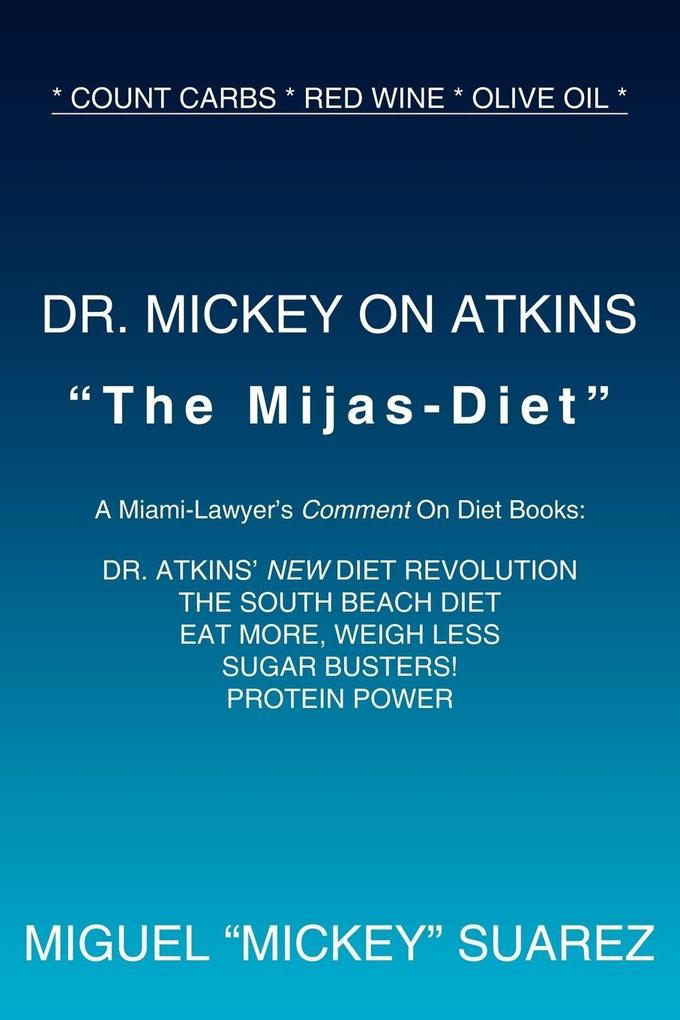 DR. MICKEY ON ATKINS