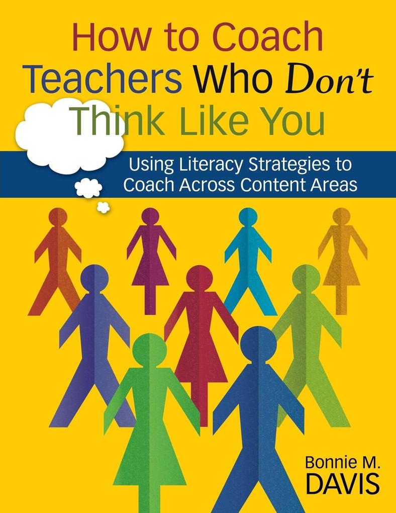 How to Coach Teachers Who Don‘t Think Like You