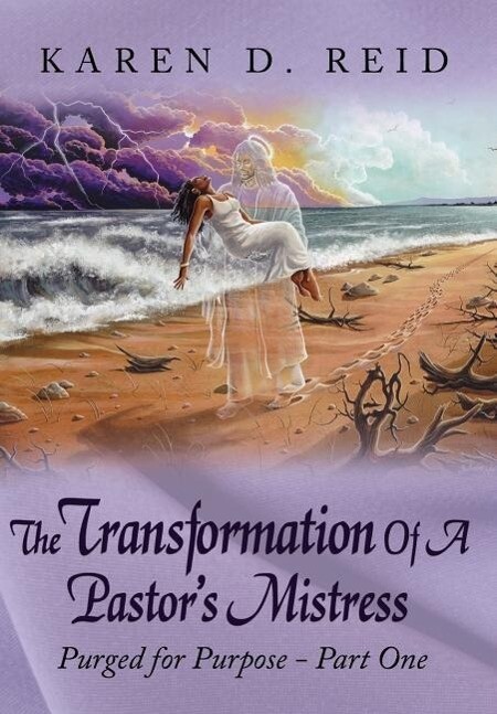 The Transformation Of A Pastor‘s Mistress
