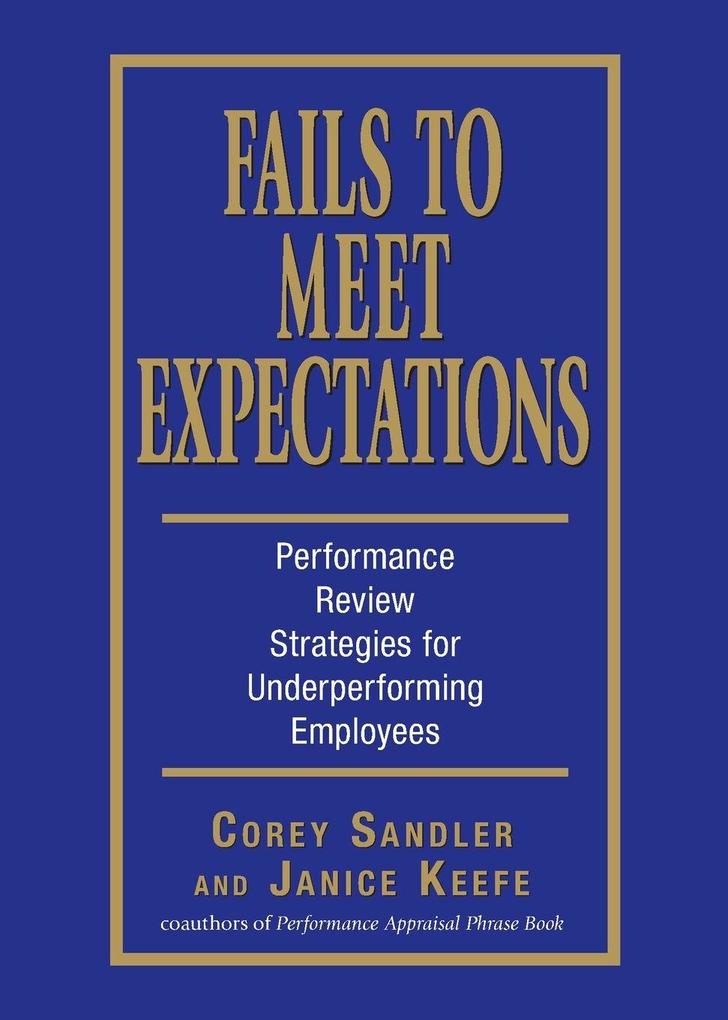 Fails to Meet Expectations