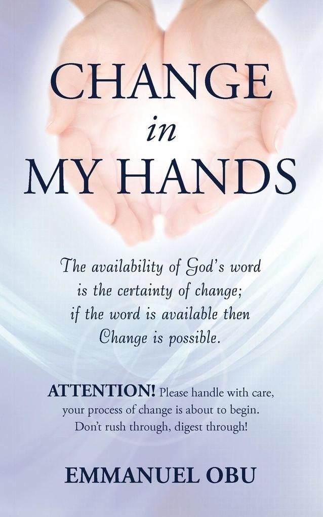 Change In My Hands