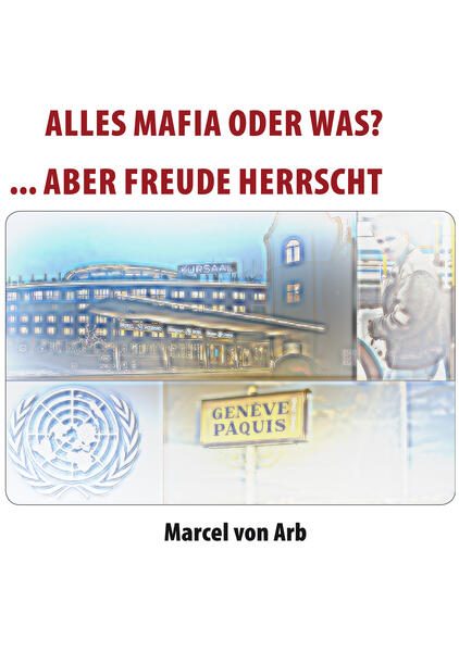 Alles Mafia oder was?