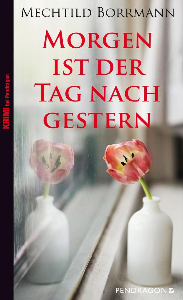Morgen ist der Tag nach gestern als Buch Morgen ist der Tag nach gestern als Buch
