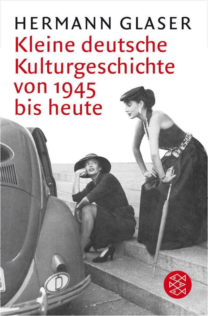 S. Fischer Verlag Kleine Deutsche Kulturgeschichte Von 1945 Bis Heute