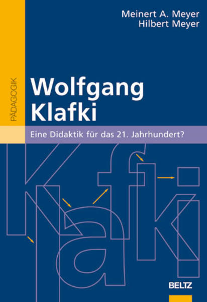 Wolfgang Klafki - Meinert A. Meyer/ Hilbert Meyer