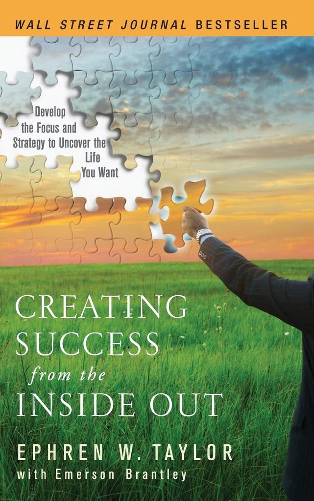 Creating Success from the Inside Out