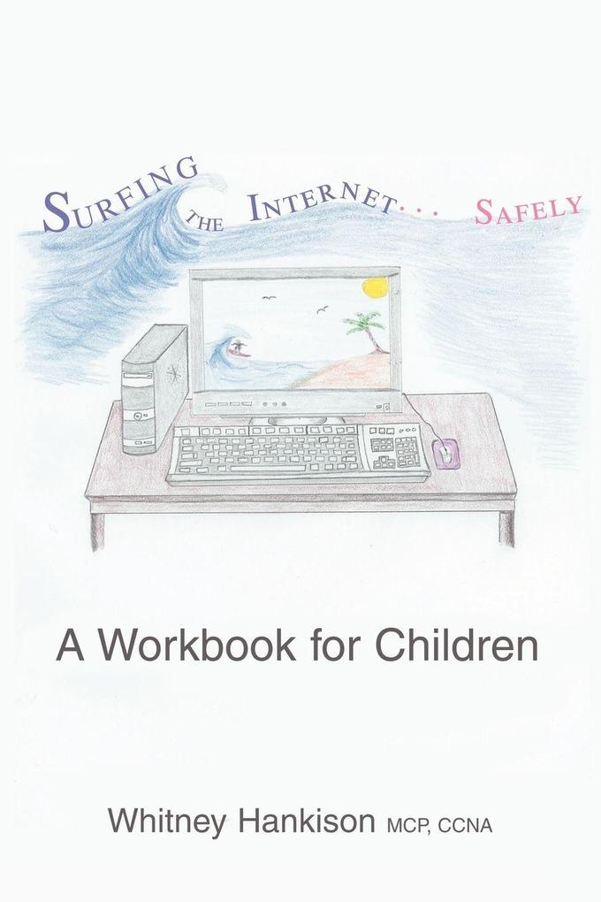 Surfing the Internet Safely