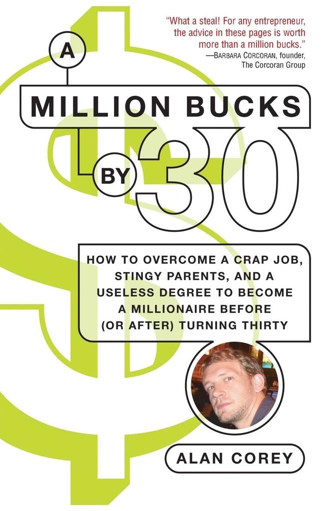 A Million Bucks by 30