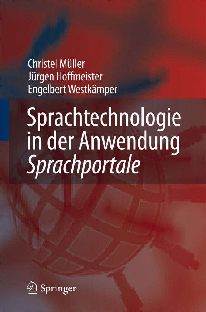 Sprachtechnologie in der Anwendung - - C. Müller/ J. Hoffmeister/ E. Westkämper