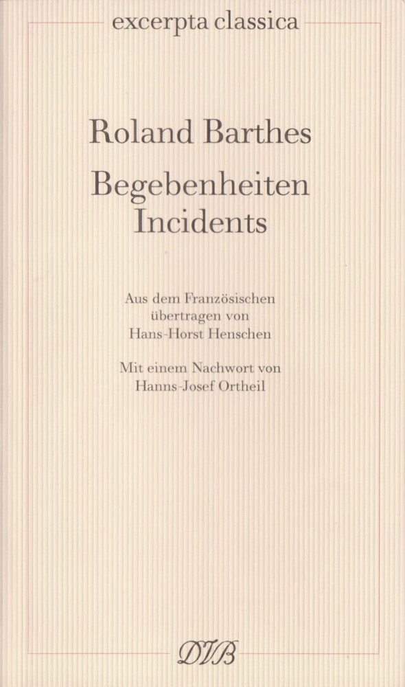Begebenheiten /Incidents
