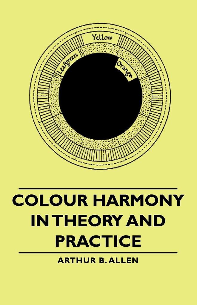 Colour Harmony in Theory and Practice