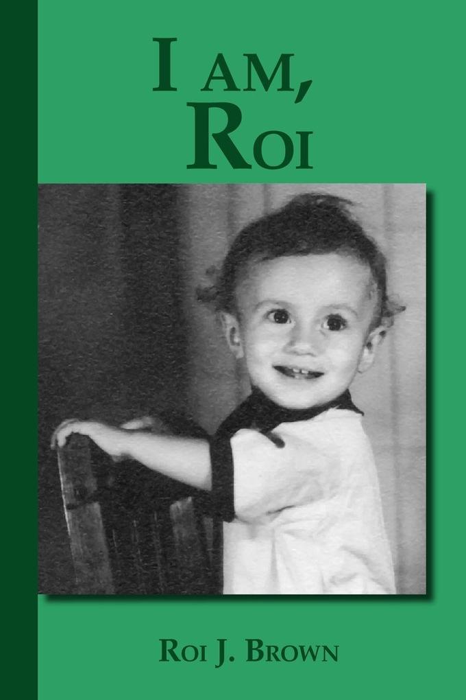 I Am Roi