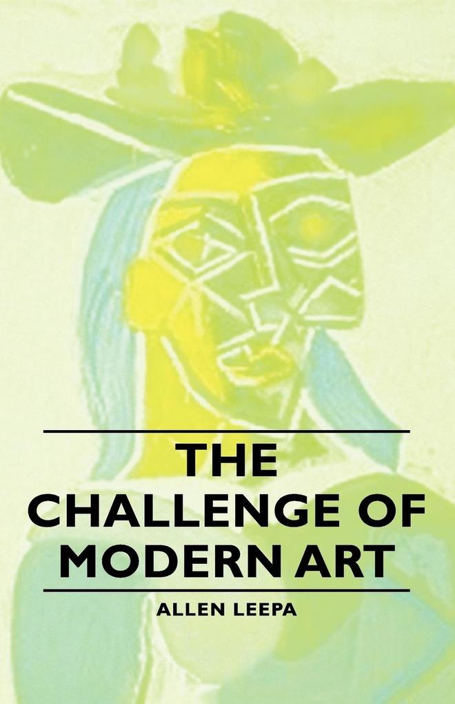 The Challenge of Modern Art