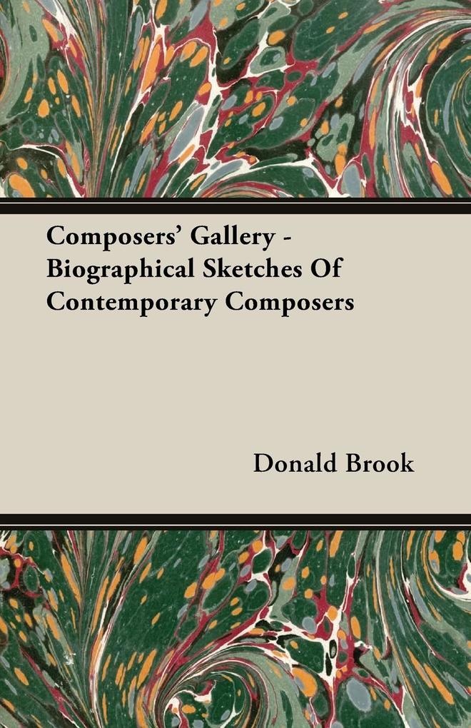Composers‘ Gallery - Biographical Sketches of Contemporary Composers