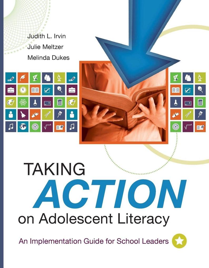 Taking Action on Adolescent Literacy
