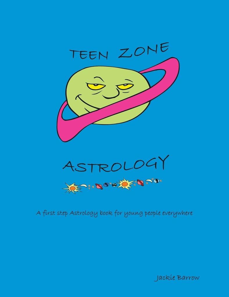 Teen Zone Astrology