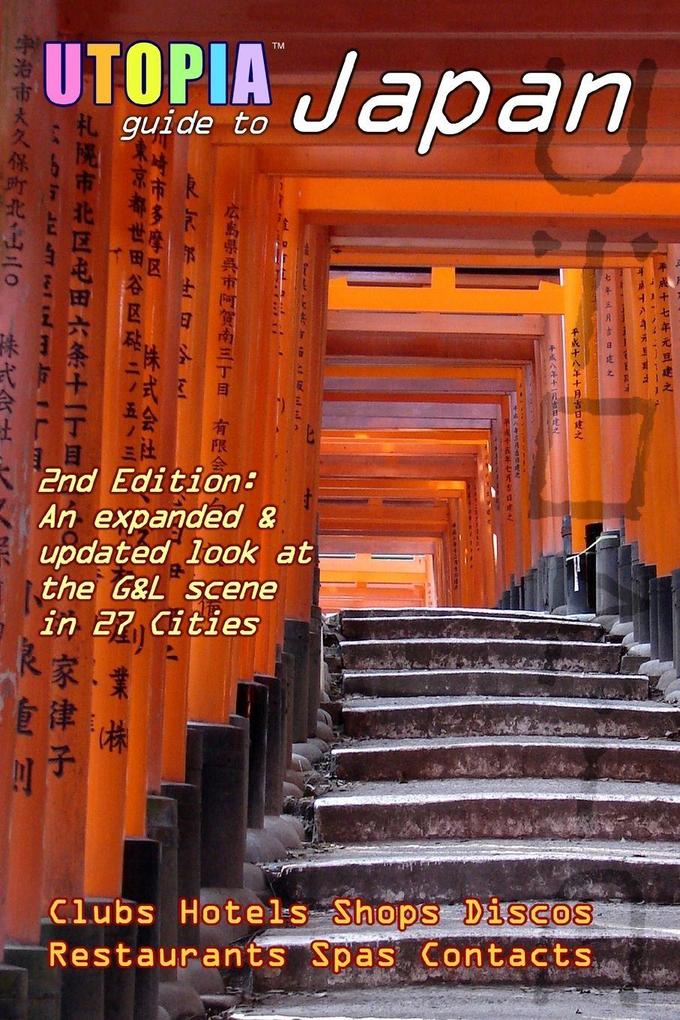 Utopia Guide to Japan (2nd Edition)