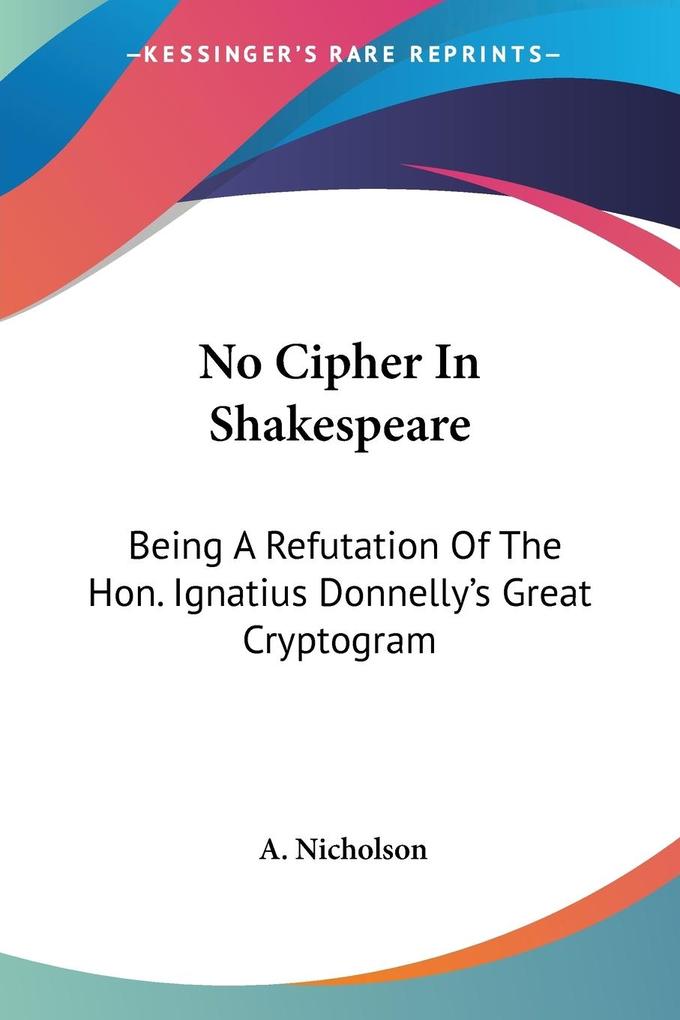 No Cipher In Shakespeare - A. Nicholson