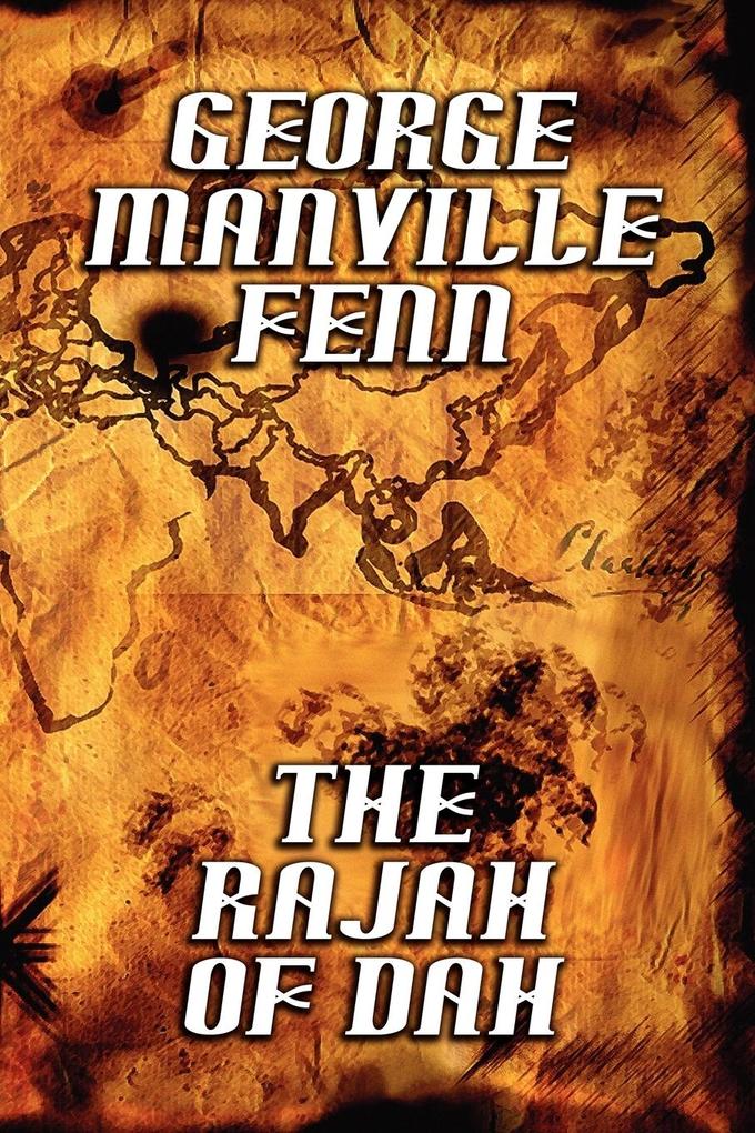 The Rajah of Dah