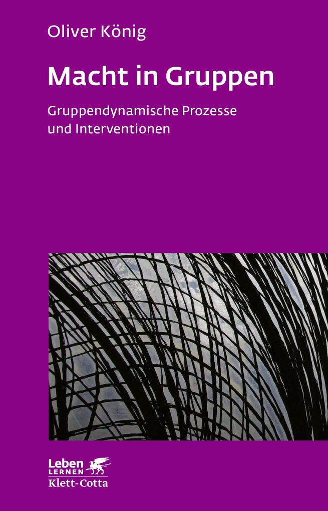 Klett-Cotta Verlag Macht In Gruppen (Leben Lernen Bd. 106)