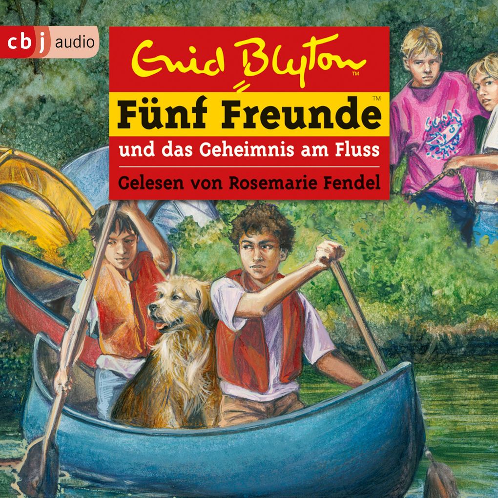 Fünf Freunde und das Geheimnis am Fluss