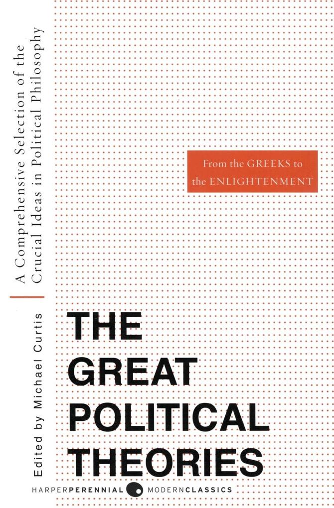 Great Political Theories Volume 1